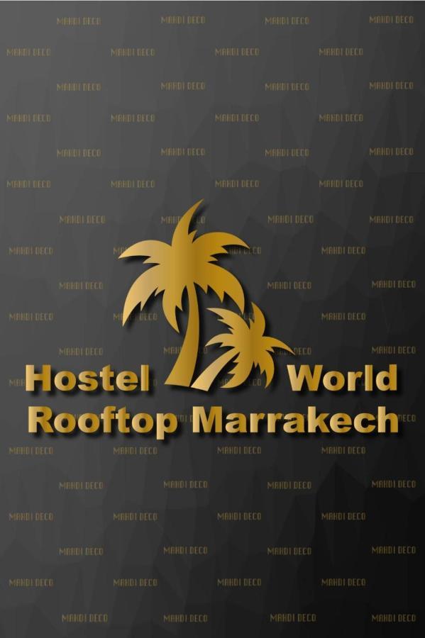 Hostel World Rooftop Marrakech Marrakesh Bagian luar foto